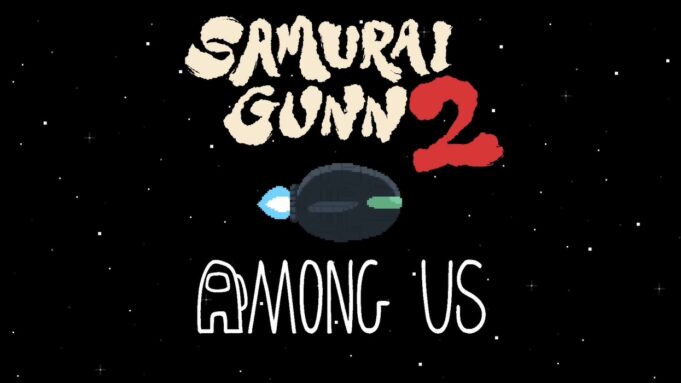 Samurai Gunn 2 ft Among Us