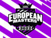 European Masters 2022 LoL